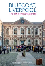 Bluecoat, Liverpool