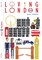 Tomkinson, A: Loving London