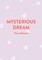 Mysterious Dream