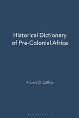 Historical Dictionary of Pre-Colonial Africa