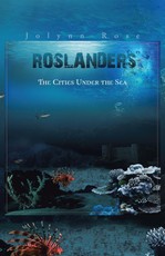 Rose, J: Roslanders