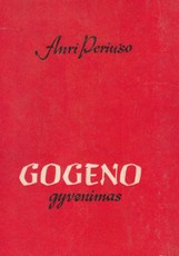Gogeno gyvenimas