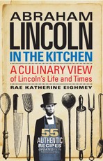 Abraham Lincoln in the Kitchen