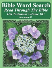 Bible Word Search Read Through The Bible Old Testament Volume 103