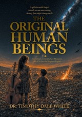The Original Human Beings