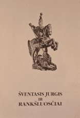 Šventasis Jurgis ir rankšluosčiai