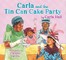 Carla and the Tin Can Cake Party