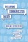 Exploring Communication Theory