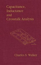 Capacitance, Inductance, and CrossTalk Analysis