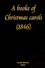 A booke of Christmas carols (1846)