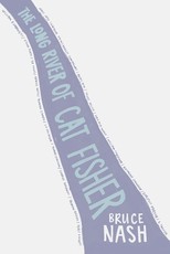 The Long River of Cat Fisher