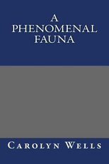 A Phenomenal Fauna