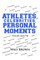 Athletes, Celebrities Personal Moments