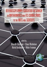 Interdisciplinary Educational Research in Mathematics and Its Connections to the Arts and Sciences (Hc)