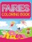 Fairies Coloring Book