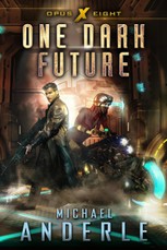 Anderle, M: One Dark Future