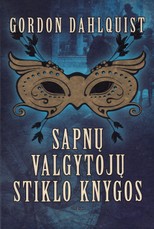 Sapnų valgytojų stiklo knygos