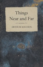 Things Near and Far