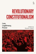 Revolutionary Constitutionalism