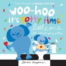 Woo-Hoo It's Potty Time Little One