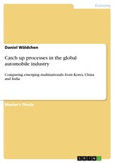 Catch up processes in the global automobile industry