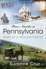Three Months in Pennsylvania