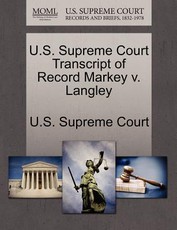 U.S. Supreme Court Transcript of Record Markey V. Langley