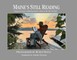 Maine's Still Reading