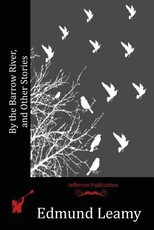 By the Barrow River, and Other Stories