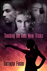 Teaching Old Gods New Tricks