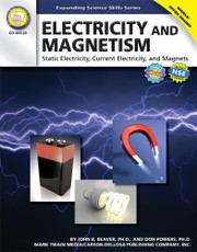 Electricity and Magnetism, Grades 6 - 12