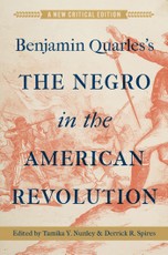 Benjamin Quarles's the Negro in the American Revolution