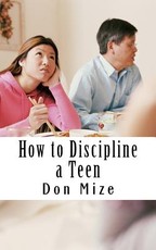 How to Discipline a Teen