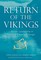 Return of the Vikings