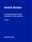 André Butzer: Pressemitteilungen, Briefe, Gespräche, Texte, Gedichte
