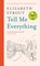 Strout, E: Tell Me Everything