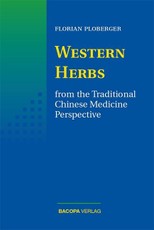 Western Herbs from the Traditional Chinese Medicine Perspective