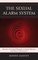 The Sexual Alarm System
