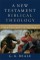 New Testament Biblical Theology