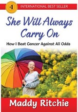 She Will Always Carry On