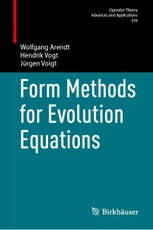 Form Methods for Evolution Equations