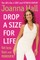 Drop a Size for Life