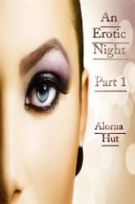 Erotic Night Part 1