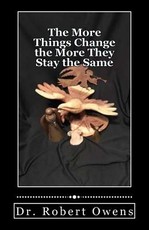 The More Things Change the More They Stay the Same