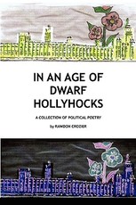 In an Age of Dwarf Hollyhocks