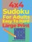 4x4 Sudoku For Adults Easy To Hard Large Print