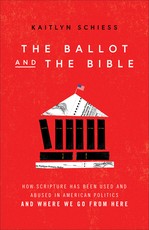 The Ballot and the Bible