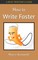 How to Write Faster