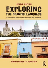 Pountain, C: Exploring the Spanish Language