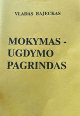 Mokymas – ugdymo pagrindas